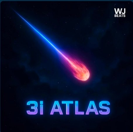 3i Atlas — WJ Beats