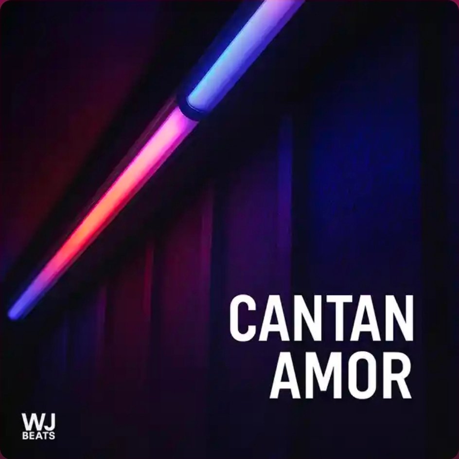 Cantan Amor — WJ Beats